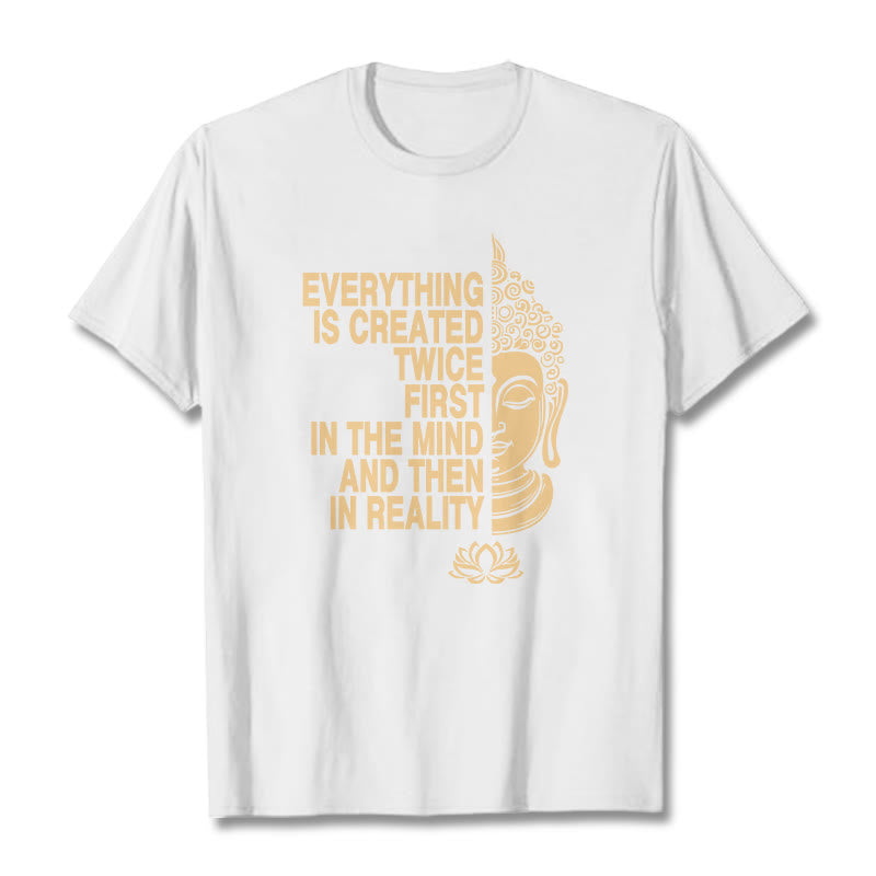 Buddha Stones Everything Is Created Twice Tee T-shirt - White - 2XL - image 5