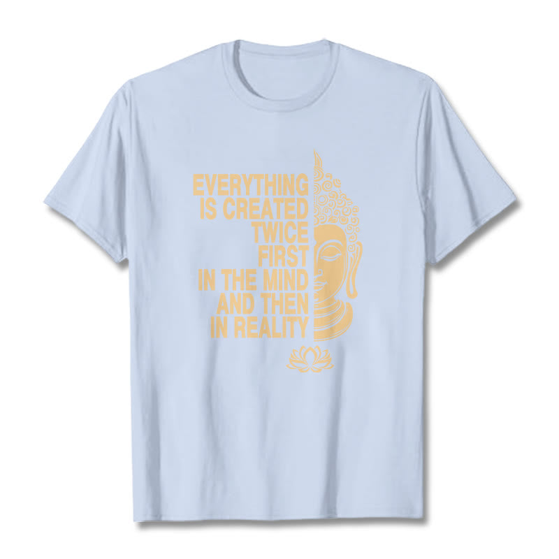 Buddha Stones Everything Is Created Twice Tee T-shirt - LightCyan - 2XL - image 18