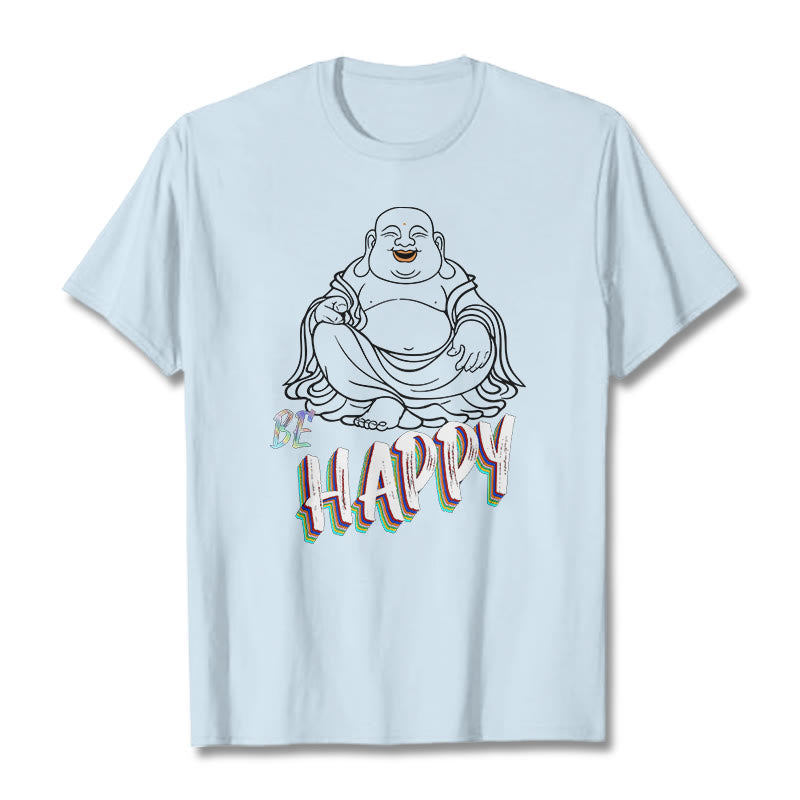 Buddha Stones BE HAPPY Laughing Buddha Tee T-shirt - LightCyan - 2XL - image 19
