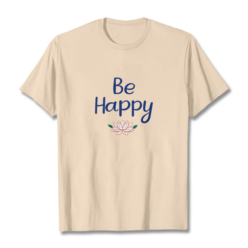 Buddha Stones Be Happy Lotus Tee T-shirt - Bisque - 2XL - image 8