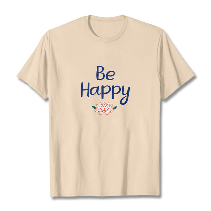 Buddha Stones Be Happy Lotus Tee T-shirt - Bisque - 2XL - image 8