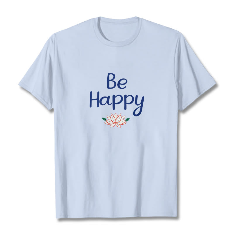 Buddha Stones Be Happy Lotus Tee T-shirt - LightCyan - 2XL - image 18