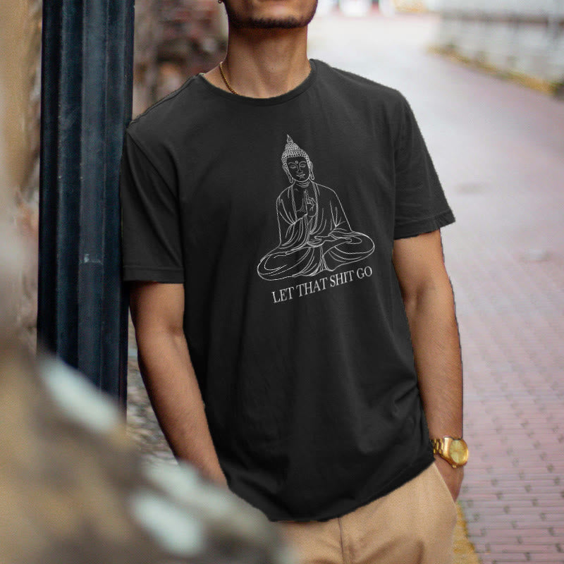 Buddha Stones Let That Shit Go Tee T-shirt - image 5