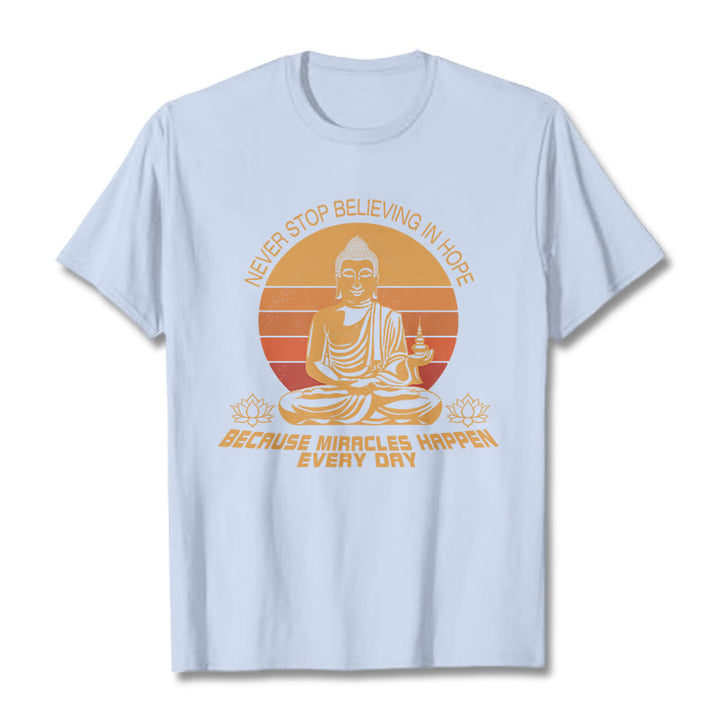 Buddha Stones Never Stop Believing In Hope Tee T-shirt - LightCyan - Never stop believing in hope - XXL - image 10