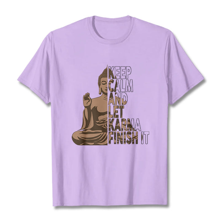 Buddha Stones KEEP CALM AND LET KARMA FINISH IT Tee T-shirt - Plum - KEEP CALM AND LET KARMA FINISH IT - 2XL - image 16