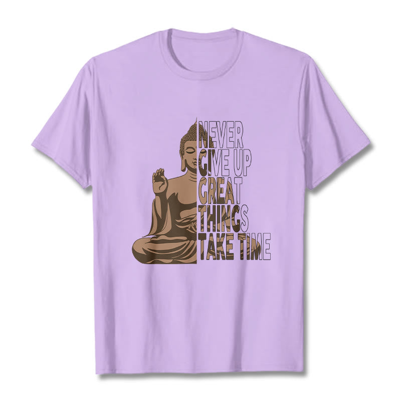 Buddha Stones NEVER GIVE UP GREAT THINGS TAKE TIME Tee T-shirt - Plum - NEVER GIVE UP GREAT THINGS TAKE TIME - 2XL - image 9
