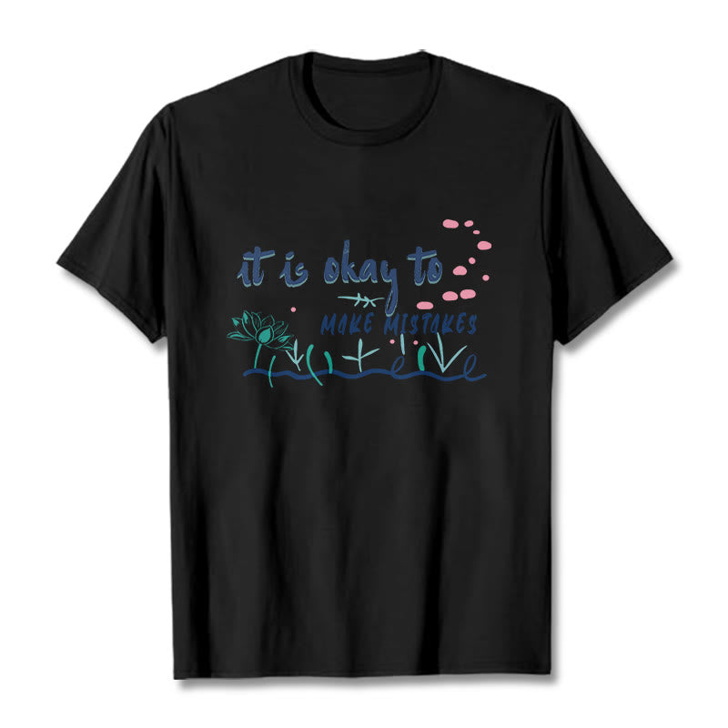 Buddha Stones It Is Okay To Make Mistakes Tee T-shirt - Black - 2XL - image 4