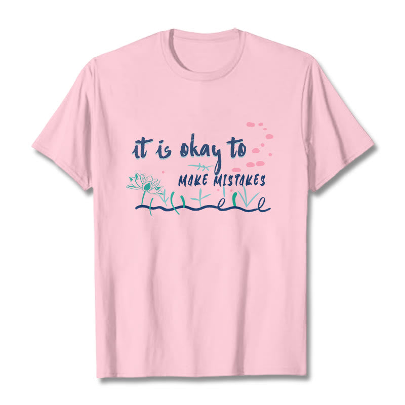 Buddha Stones It Is Okay To Make Mistakes Tee T-shirt - LightPink - 2XL - image 13