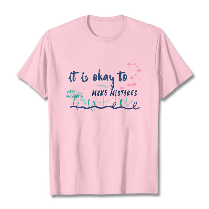 Buddha Stones It Is Okay To Make Mistakes Tee T-shirt - LightPink - 2XL - image 13