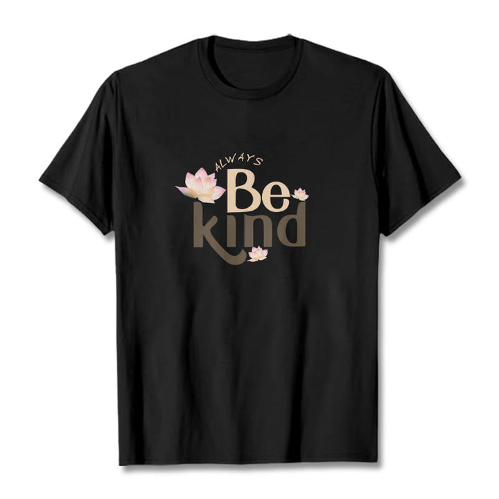 Buddha Stones Always Be Kind Tee T-shirt - Black - 2XL - image 1