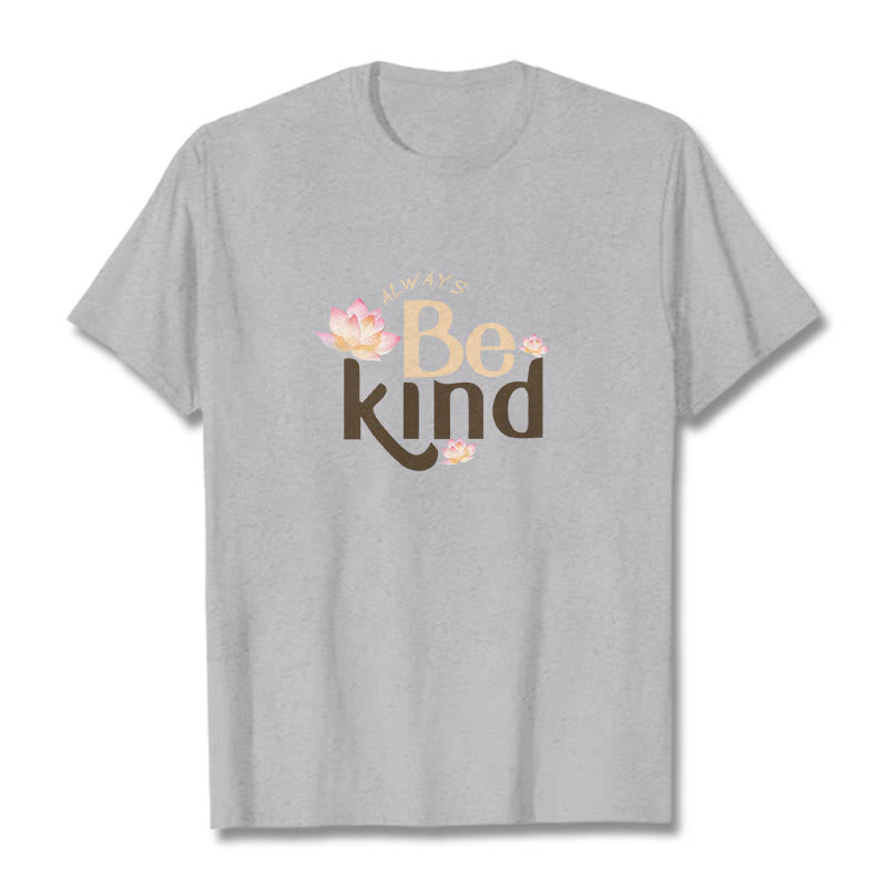 Buddha Stones Always Be Kind Tee T-shirt - LightGrey - 2XL - image 19