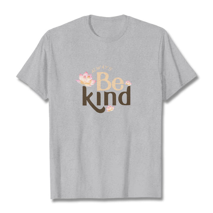 Buddha Stones Always Be Kind Tee T-shirt - LightGrey - 2XL - image 19