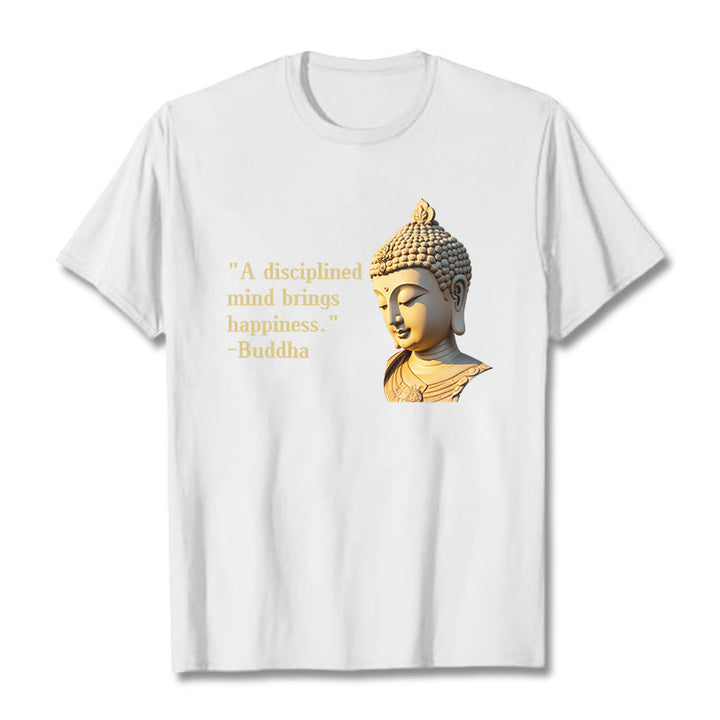 Buddha Stones A Disciplined Mind Brings Happiness Buddha Tee T-shirt - White - 2XL - image 5