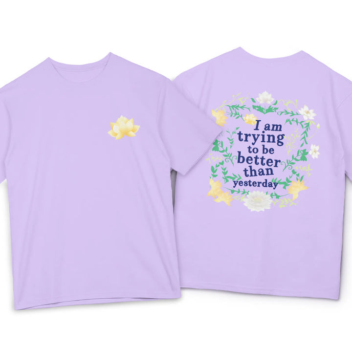 Buddha Stones Lotus I Am Trying To Be Better Tee T-shirt - Plum - 2XL - image 15
