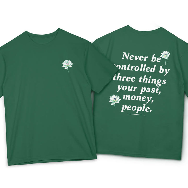 Buddha Stones Lotus Never Be Controlled By Three Things Tee T-shirt - ForestGreen - 2XL - image 3