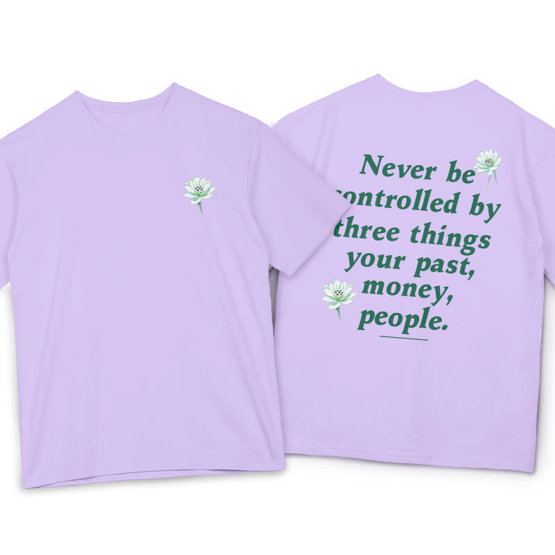 Buddha Stones Lotus Never Be Controlled By Three Things Tee T-shirt - Plum - 2XL - image 13