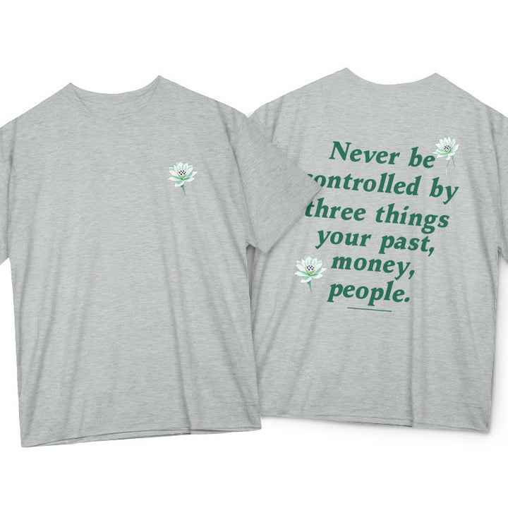 Buddha Stones Lotus Never Be Controlled By Three Things Tee T-shirt - LightGrey - 2XL - image 17