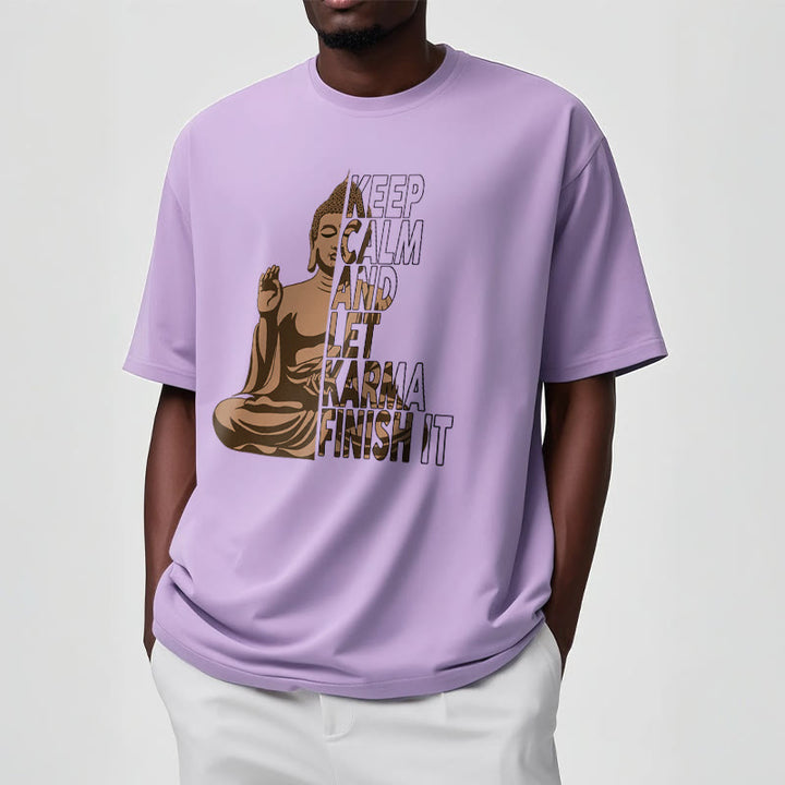 Buddha Stones KEEP CALM AND LET KARMA FINISH IT Tee T-shirt - image 17