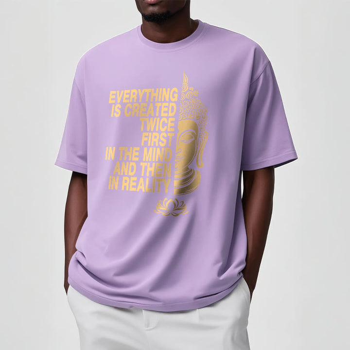 Buddha Stones Everything Is Created Twice Tee T-shirt - image 16