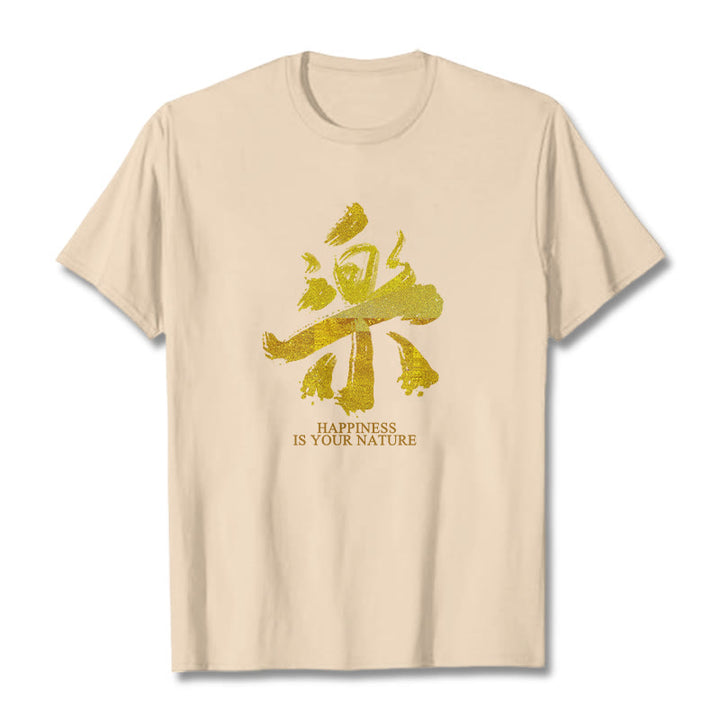 Buddha Stones Le Happiness Is Your Nature Tee T-shirt