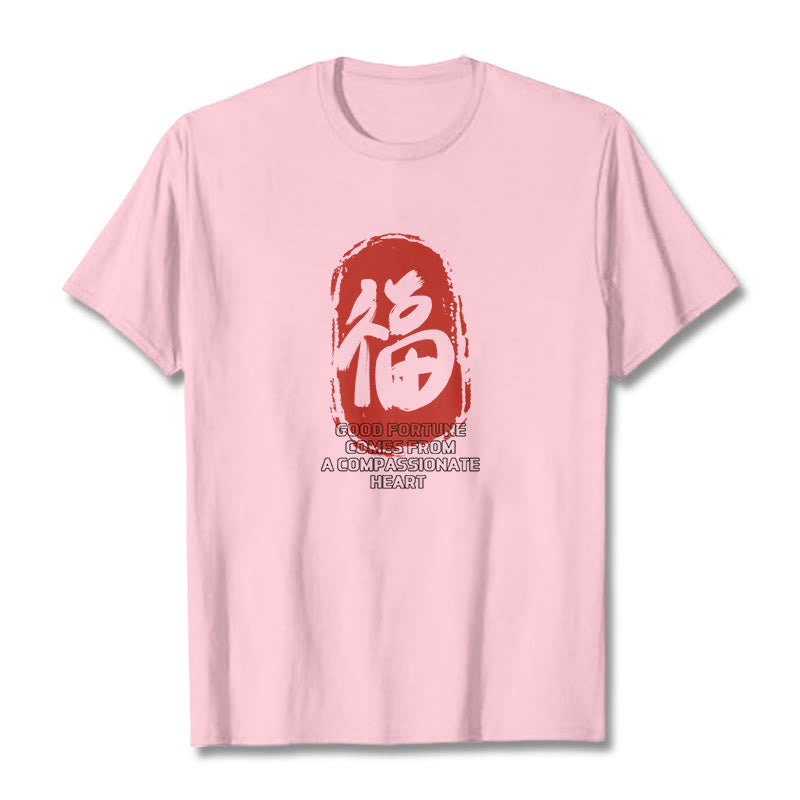 Buddha Stones Fu Good Fortune Comes From A Compassionate Heart Tee T-shirt - Light Pink - 2XL - image 10