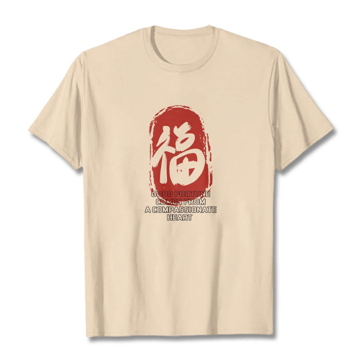 Buddha Stones Fu Good Fortune Comes From A Compassionate Heart Tee T-shirt - Bisque - 2XL - image 13