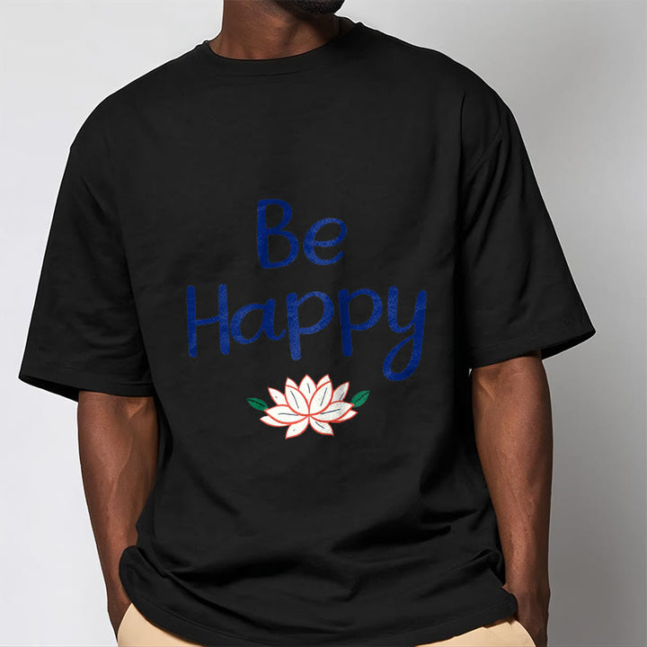 Buddha Stones Be Happy Lotus Tee T-shirt