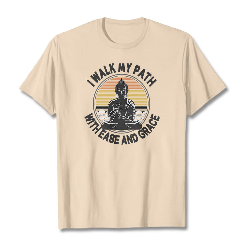 Buddha Stones I Walk My Path With Ease And Grace Tee T-shirt - Bisque - 2XL - image 11