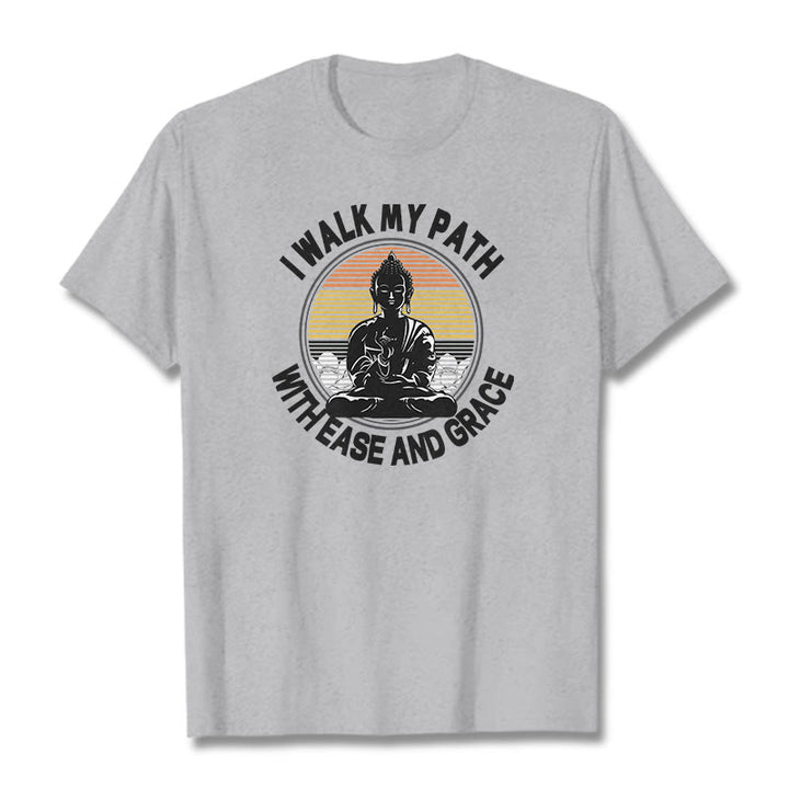 Buddha Stones I Walk My Path With Ease And Grace Tee T-shirt - LightGrey - 2XL - image 19