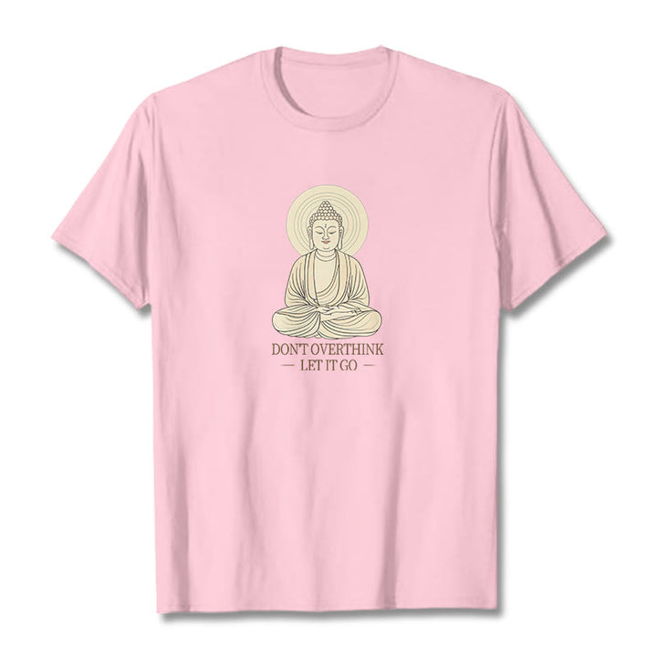 Buddha Stones Don't Overthink Tee T-shirt - LightPink - 2XL - image 13