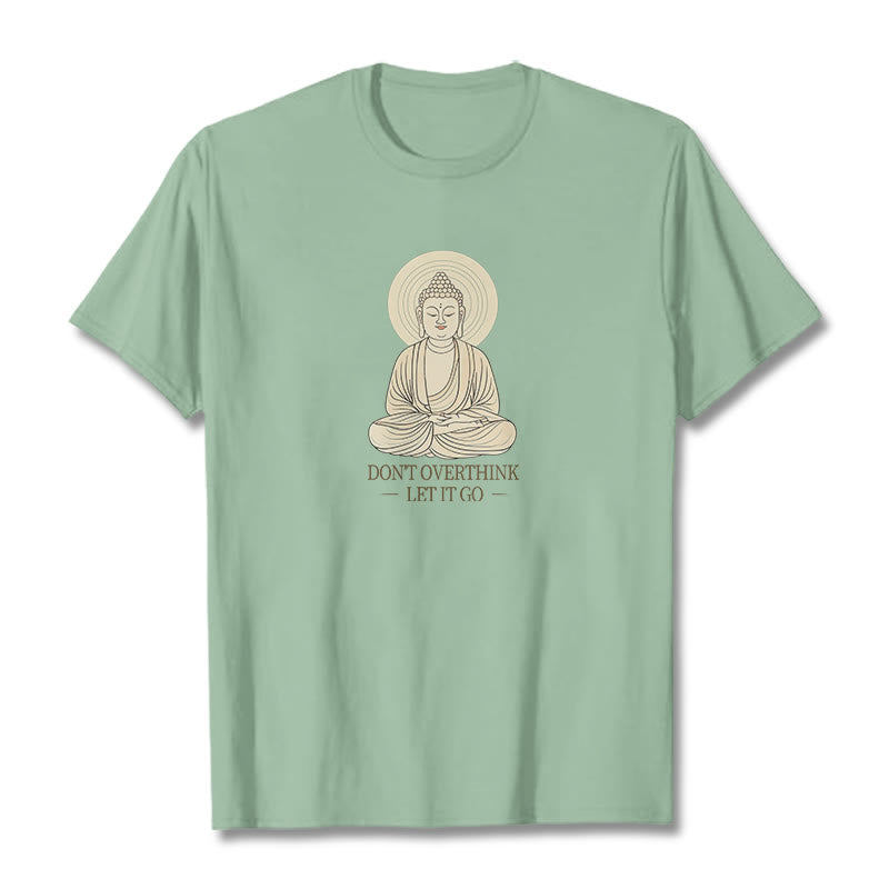 Buddha Stones Don't Overthink Tee T-shirt - PaleGreen - 2XL - image 15