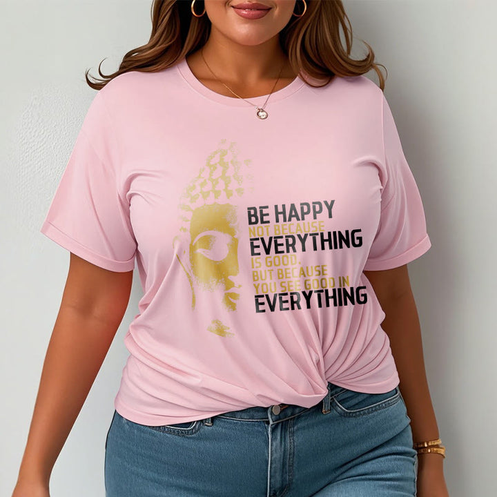 Buddha Stones You See Good In Everything Tee T-shirt - image 13