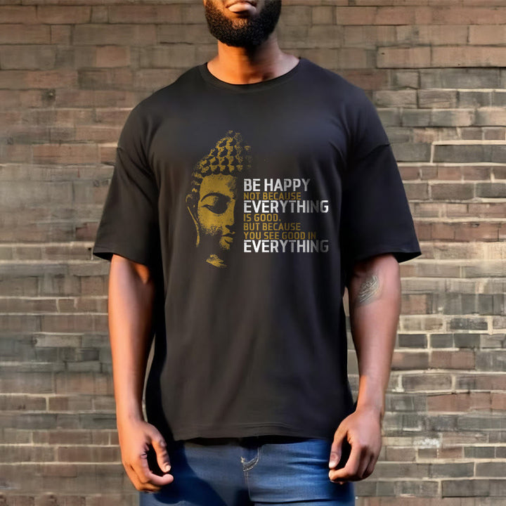 Buddha Stones You See Good In Everything Tee T-shirt - image 3