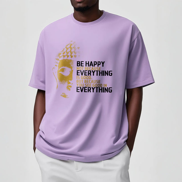 Buddha Stones You See Good In Everything Tee T-shirt - image 17