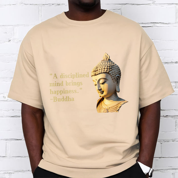 Buddha Stones A Disciplined Mind Brings Happiness Buddha Tee T-shirt - image 18