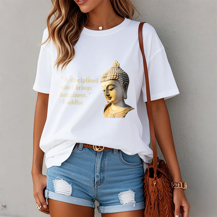 Buddha Stones A Disciplined Mind Brings Happiness Buddha Tee T-shirt - image 6