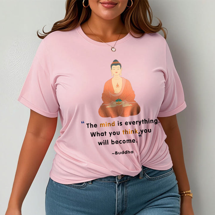 Buddha Stones The Mind Is Everything Meditation Buddha Tee T-shirt