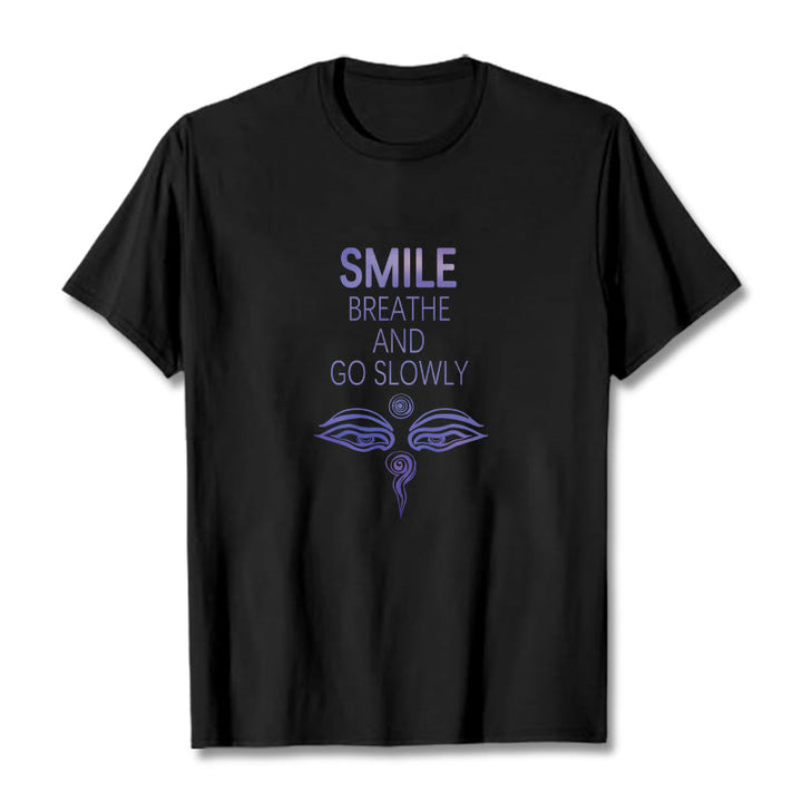 Buddha Stones SMILE BREATHE AND GO SLOWLY Eye Tee T-shirt - Black - 2XL - image 9