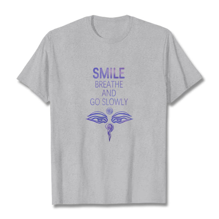 Buddha Stones SMILE BREATHE AND GO SLOWLY Eye Tee T-shirt - Light Grey - 2XL - image 19