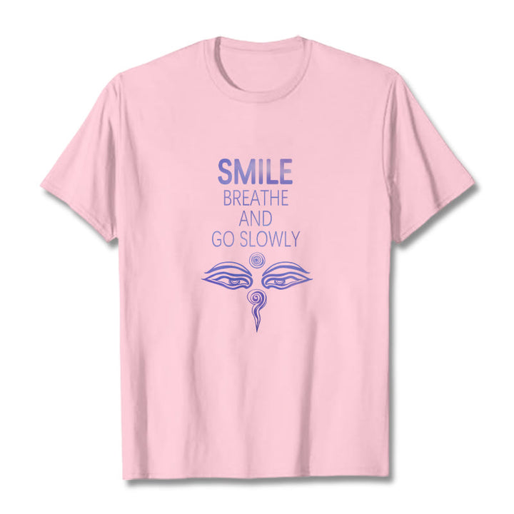 Buddha Stones SMILE BREATHE AND GO SLOWLY Eye Tee T-shirt - Light Pink - 2XL - image 17