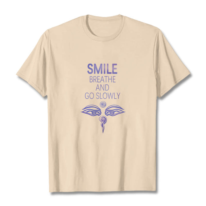 Buddha Stones SMILE BREATHE AND GO SLOWLY Eye Tee T-shirt - Bisque - 2XL - image 7