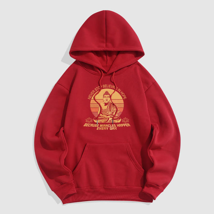 Buddha Stones Never Stop Believing In Hope Buddha Polyester Fleece Lined Hoodie