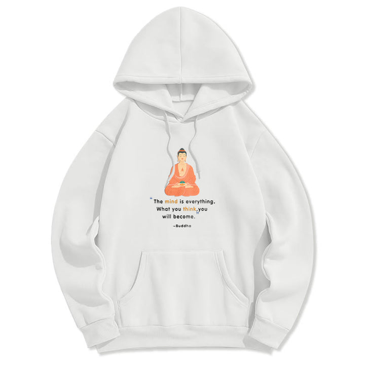 Buddha Stones The Mind Is Everything Meditation Buddha Polyester Fleece Lined Hoodie