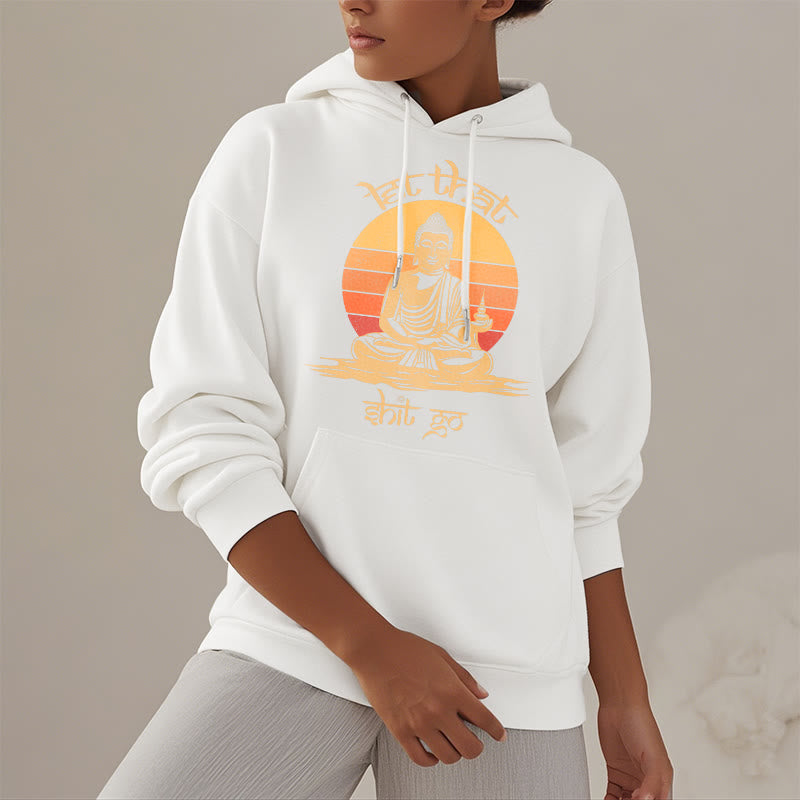 Buddha Stones Let That Shit Go Buddha Polyester Fleece Lined Hoodie - image 22