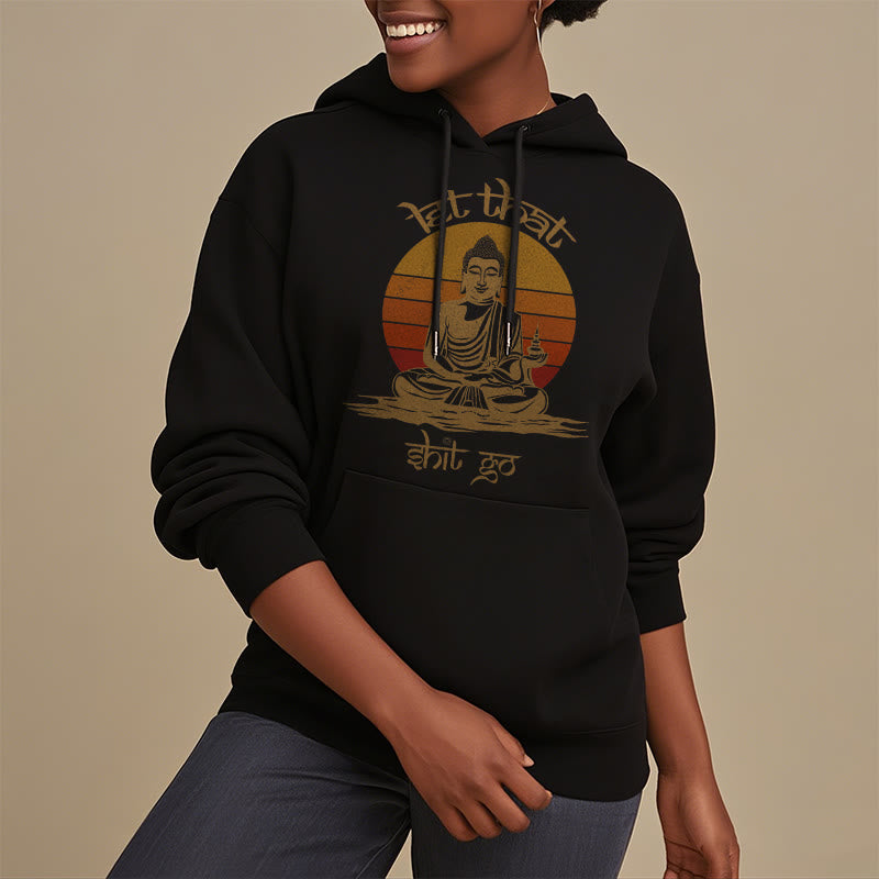 Buddha Stones Let That Shit Go Buddha Polyester Fleece Lined Hoodie - image 1