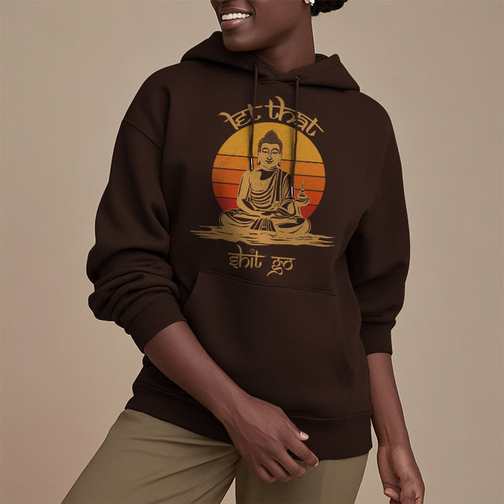 Buddha Stones Let That Shit Go Buddha Polyester Fleece Lined Hoodie - image 18