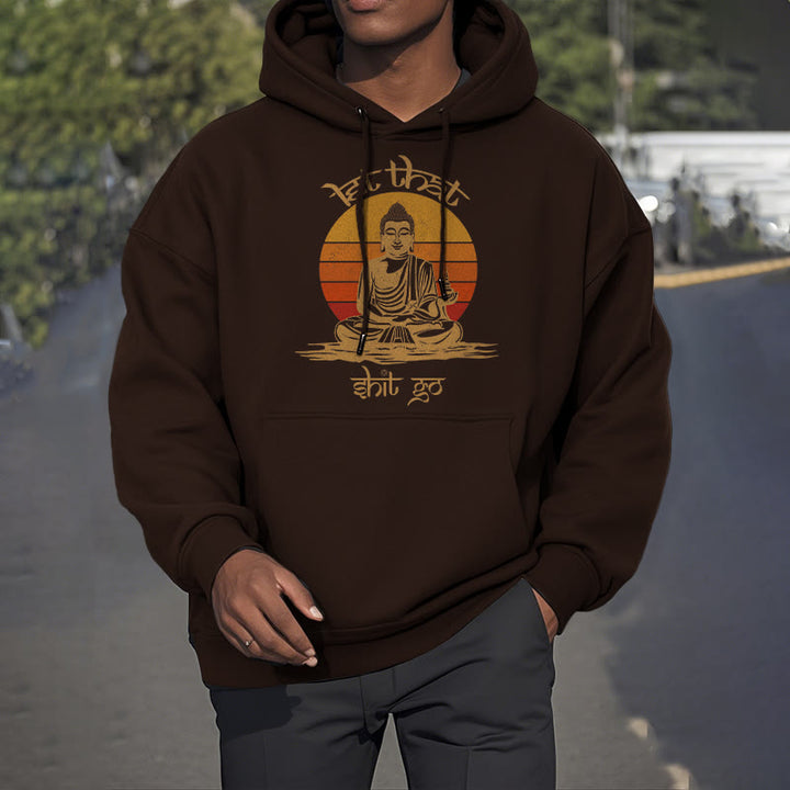 Buddha Stones Let That Shit Go Buddha Polyester Fleece Lined Hoodie