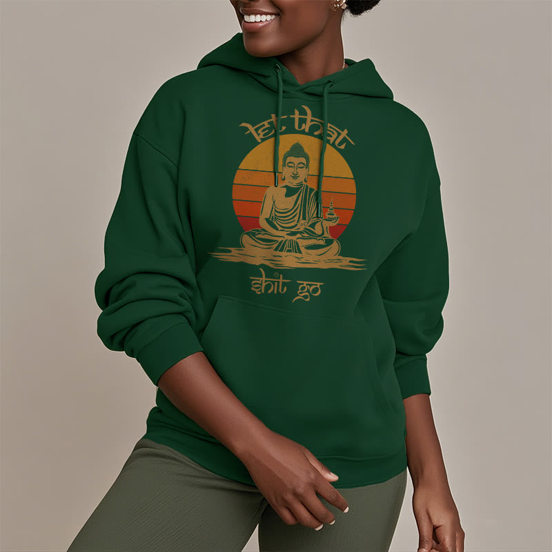 Buddha Stones Let That Shit Go Buddha Polyester Fleece Lined Hoodie - image 10