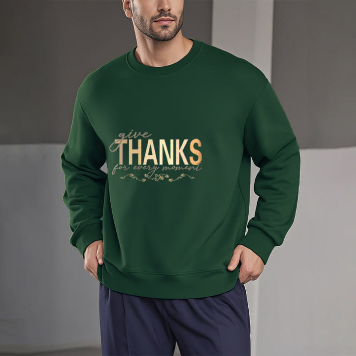 Buddha Stones Give THANKS For Every Moment Fleece Lined Polyester Sweatshirt