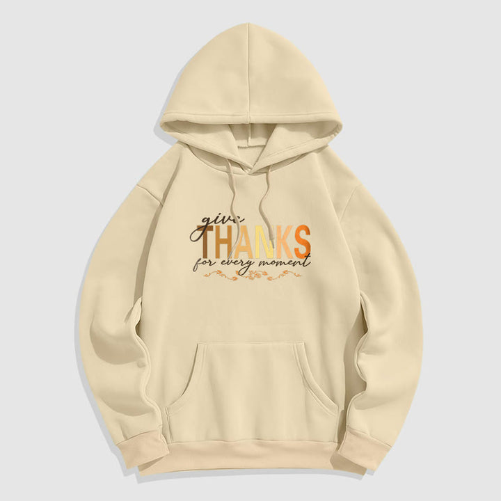 Buddha Stones Give THANKS For Every Moment Fleece Lined Hoodie